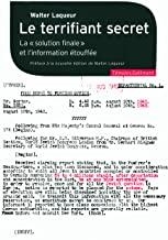 Le Terrifiant secret : La solution finale et l'informationtouffe (Collection Tmoins) par Walter Laqueur