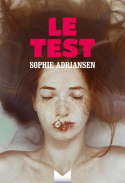 Le Test par Sophie Adriansen