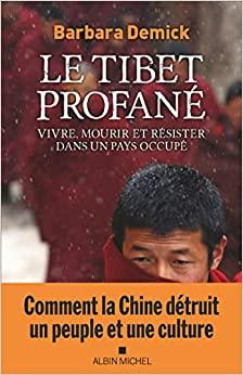 Le Tibet profan par Barbara Demick