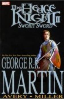 Le Trne de Fer - Prquelle, tome 2 : L'pe lige par George R.R. Martin