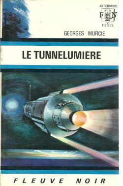 Le Tunnelumire par Georges Murcie