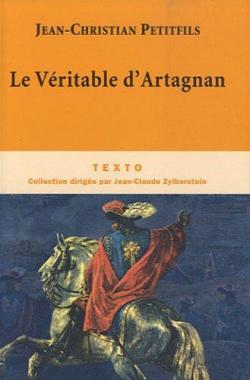 Le vritable d\'Artagnan par Jean-Christian Petitfils