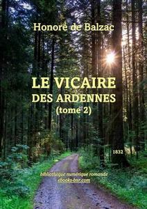 Le vicaire des Ardennes, tome 2 par Honor de Balzac