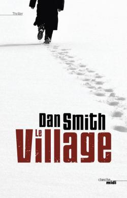 Le Village par Dan Smith