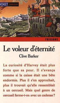 Le Voleur d'ternit par Clive Barker