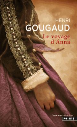Le Voyage d'Anna par Henri Gougaud