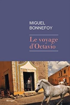Le Voyage d'Octavio par Miguel Bonnefoy