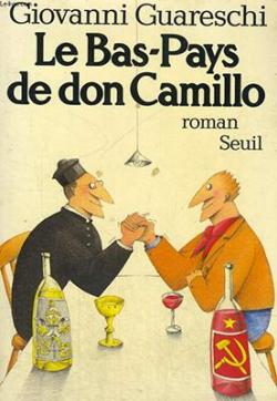 Le bas-pays de Don Camillo par Giovanni Guareschi