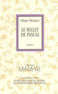 Le billet de Pascal par Liliane Wouters
