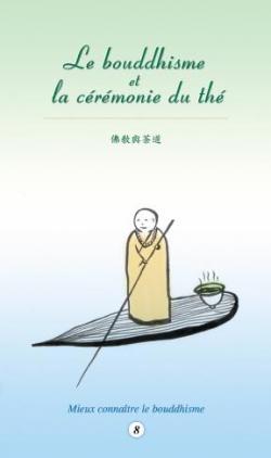 Le bouddhisme et la crmonie du th par Hsing Yun