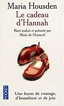 Le cadeau d'Hannah par Maria Housden