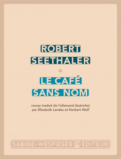 Le café sans nom par Seethaler