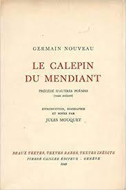 Le Calepin du mendiant (prcd de) Autres pomes vers indits par Germain Nouveau