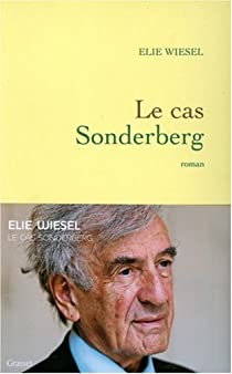 Le cas Sonderberg par Elie Wiesel