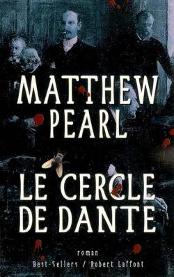 Le cercle de Dante par Matthew Pearl