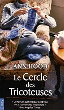 Le cercle des tricoteuses par Ann Hood