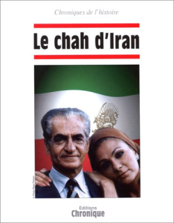 Le chah d'Iran par Jacques Lapeyre