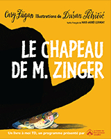 Le chapeau de M. Zinger par Cary Fagan