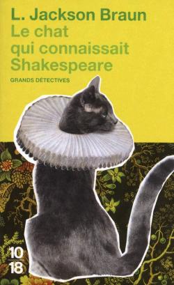 Le chat qui connaissait Shakespeare par Lilian Jackson Braun