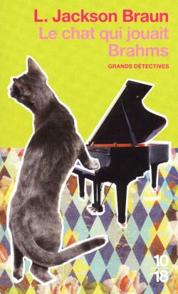 Le chat qui jouait Brahms par Lilian Jackson Braun