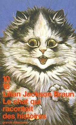 Le chat qui racontait des histoires par Lilian Jackson Braun