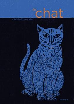 Le chat par Charlotte Mollet
