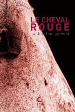Le cheval rouge par Tachko Gheorghievski