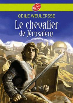 Le chevalier de Jrusalem par Odile Weulersse