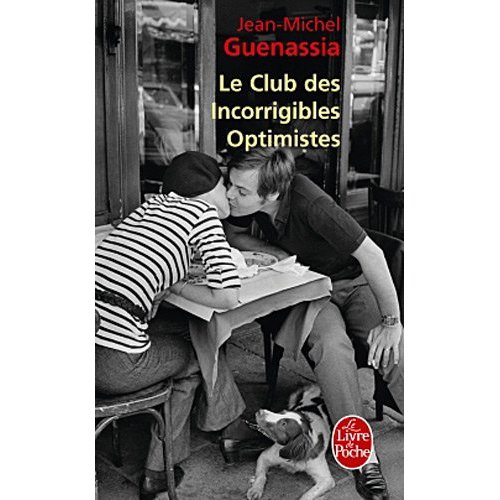 Le club des incorrigibles optimistes par Guenassia