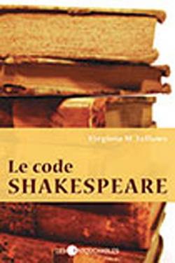 Le Code Shakespeare par Virginia M. Fellows