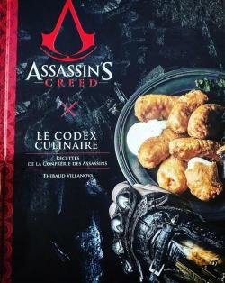 Assassin's Creed : Le Codex Culinaire par Thibaud Villanova