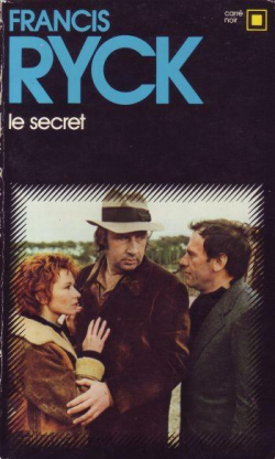 Le secret (Le compagnon indsirable) par Francis Ryck