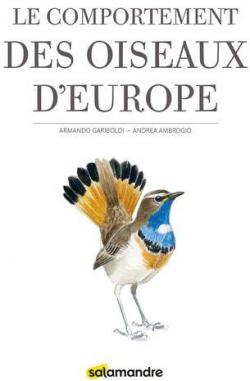 Le comportement des oiseaux d'Europe par Armando Gariboldi