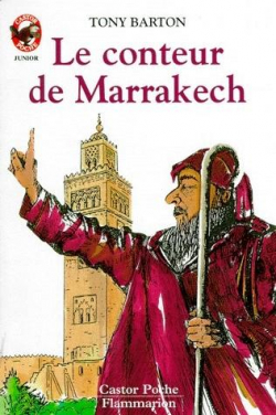 Le conteur de Marrakech par Tony Barton
