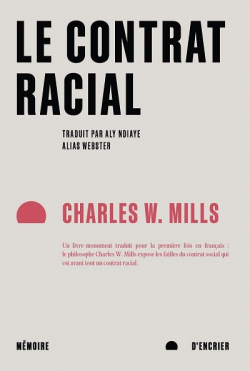 Le contrat racial par Charles Wright Mills