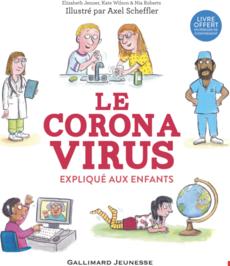 Le coronavirus expliqu aux enfants par Elizabeth Jenner