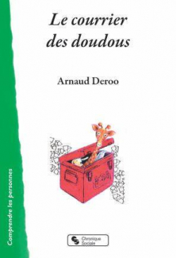Le courrier des doudous par Arnaud Deroo