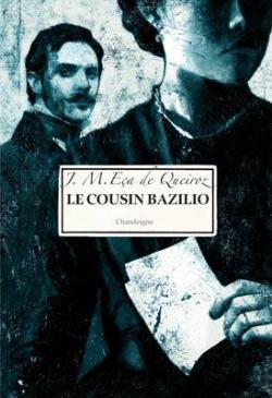 Le cousin Bazilio par Eça de Queiros
