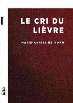 Le cri du livre par Marie-Christine Horn