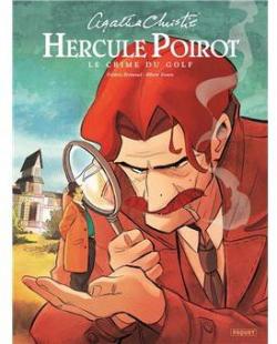 Hercule Poirot : Le crime du golf (BD) par Alberto Zanon
