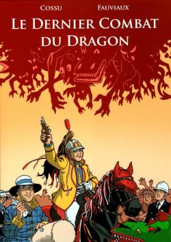 Le dernier combat du dragon par Antonio Cossu