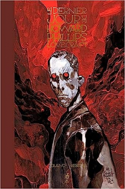 Le dernier jour de Howard Phillips Lovecraft par Romuald Giulivo