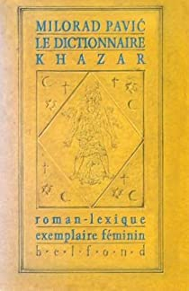 Le dictionnaire khazar par Milorad Pavic