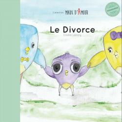 Le divorce ? par Elodie Lancry