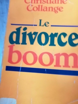 Le divorce-boom par Christiane Collange