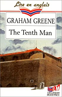 Le dixime homme par Graham Greene
