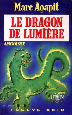 Le dragon de lumire par Marc Agapit