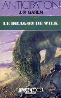 Le dragon de Wilk par Jean-Pierre Garen