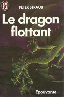Le dragon flottant par Peter Straub