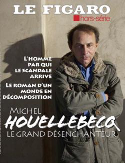 Le figaro Hors-srie  'Michel Houellebecq'' par Le Figaro